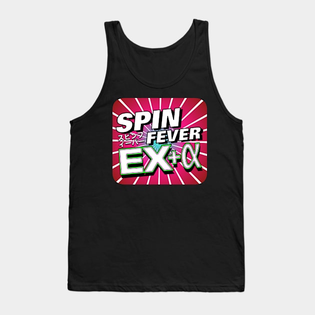 Spin Fever EX+α Tank Top by pacdude